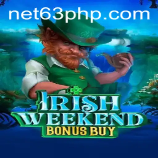 Exploring the Fascinating World of IrishWeekendBonusBuy: A 63PHP Adventure